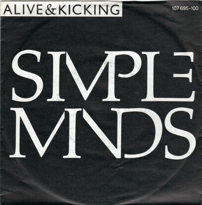 Simple Minds - Alive and kicking + (instr.) (Vinylsingle)