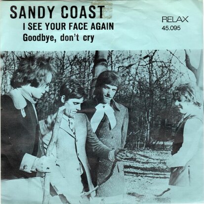 Sandy Coast - I see your face again + Goodbye, don't cry (Vinylsingle)