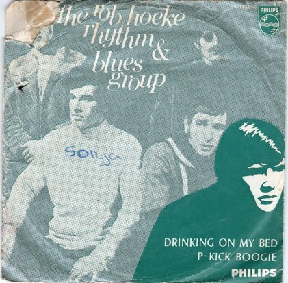 Rob Hoeke Band - Drinking on my bed + P-kick boogie (Vinylsingle)