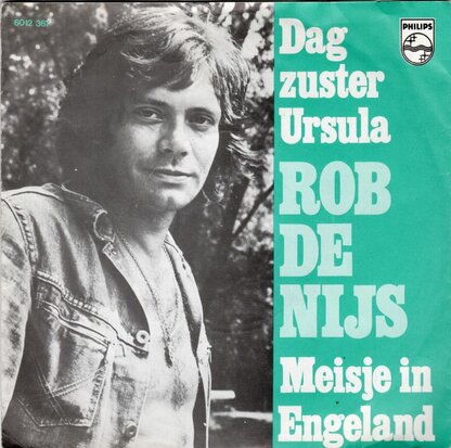 Rob de Nijs - Dag zuster Ursula + Meisje in Engeland (Vinylsingle)