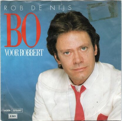 Rob de Nijs - Bo + Voor Robbert (Vinylsingle)