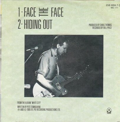 Pete Townshend - Face the face + Hiding out (Vinylsingle)