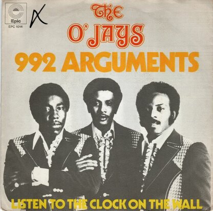 O'Jays - 992 arguments + Listen to the clock on the wall (Vinylsingle)