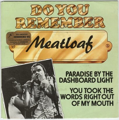 Meat Loaf - Paradise by the dashboard light + You took the words (Vinylsingle)