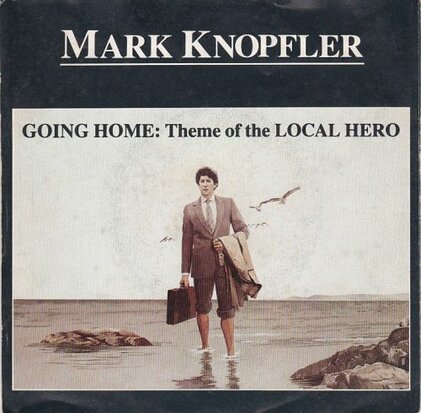 Mark Knopfler - Going home + Smooching (Vinylsingle)