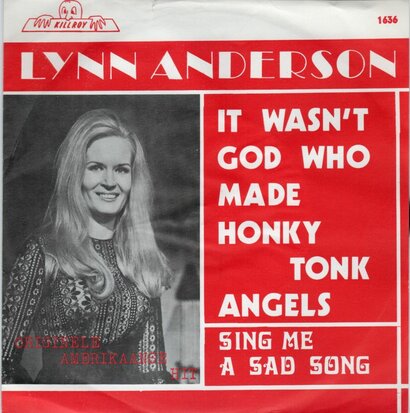 Lynn Anderson - It wasn't god who made honky tonk angel + Sing me a sad song (Vinylsingle)