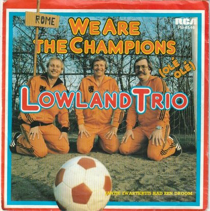 Lowland Trio - We are the champions + Jantje zwartkruis (Vinylsingle)