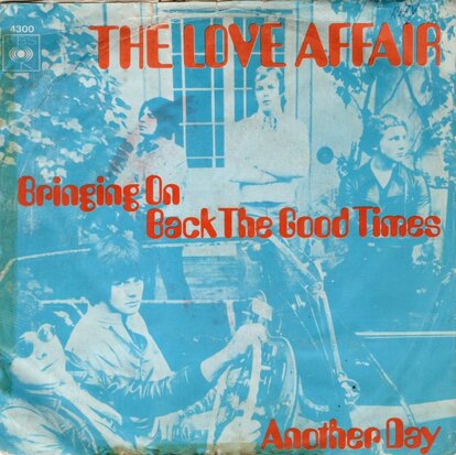 Love Affair - Bringing On Back The Good Times + Another Day (Vinylsingle)