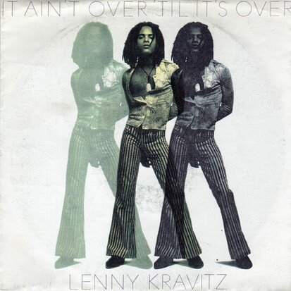 Lenny Kravitz - It ain't over till it's over + Difference is why (Vinylsingle)