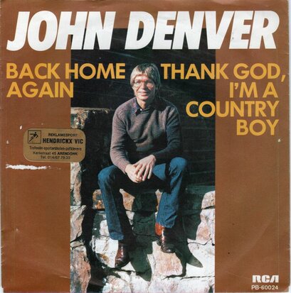 John Denver - Thank God I'm a country boy + Back home again (Vinylsingle)