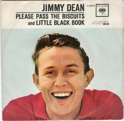 Jimmy Dean - Please Pass The Biscuits + Little Black Book (Vinylsingle)