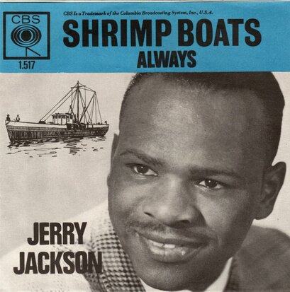 Jerry Jackson - Shrimp Boats + Always (Vinylsingle)
