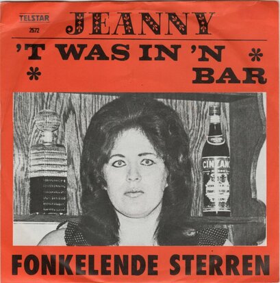 Jeanny - t Was In 'n Bar + Fonkelende Sterren (Vinylsingle)
