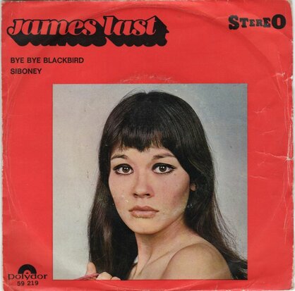 James Last - Bye bye blackbird + Siboney (Vinylsingle)