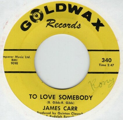 James Carr - To Love Somebody + These Ain't Raindrops (Vinylsingle)