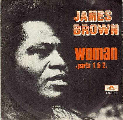 James Brown - Woman (part 1 and 2) (Vinylsingle)