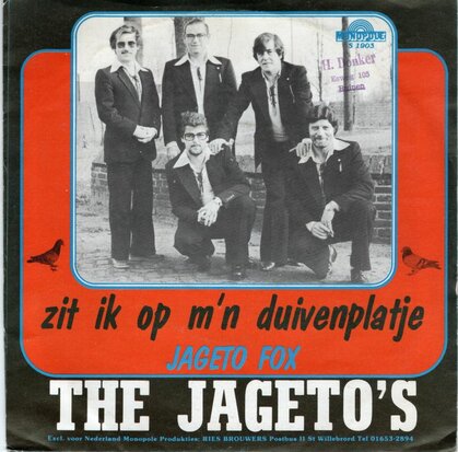 Jageto's - Zit ik op m'n duivenplatje + Jageto fox (Vinylsingle)