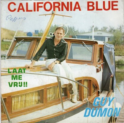 Guy Dumon - California Blue + Laat me vrij (Vinylsingle)