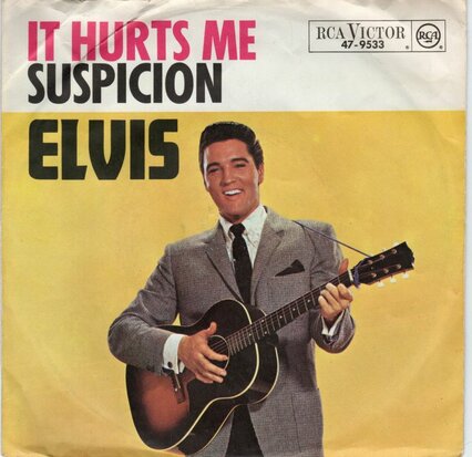 Elvis Presley - It hurts me + Suspicion (Vinylsingle)