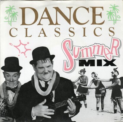 Dance Classics - The summer mix + (Classical overdub) (Vinylsingle)