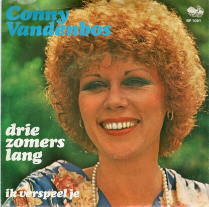 Conny van den Bos - Drie zomers lang + Ik verspeel je (Vinylsingle)