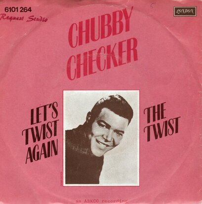 Chubby Checker - Let's twist again + Twist (Vinylsingle)