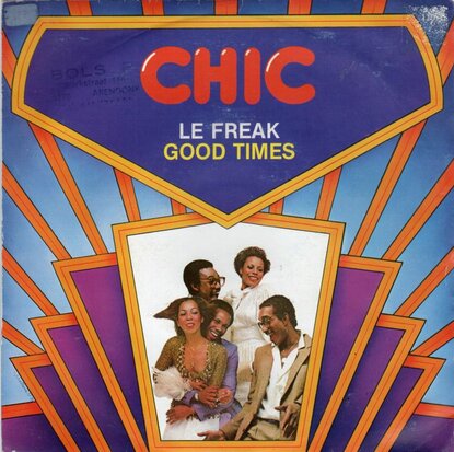 Chic - Le freak + Good times (Vinylsingle)