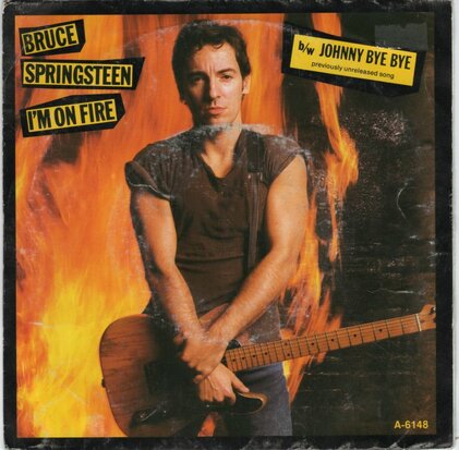Bruce Springsteen - I'm on fire + Johnny bye bye (Vinylsingle)