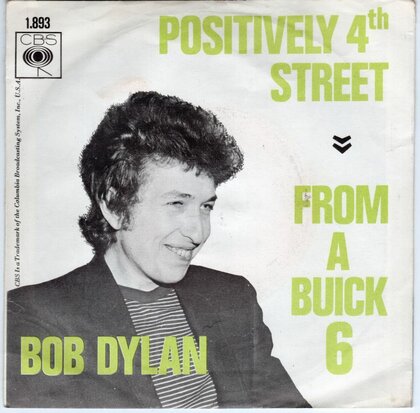 Bob Dylan - Positively 4Th street + From a buick 6 (Vinylsingle)