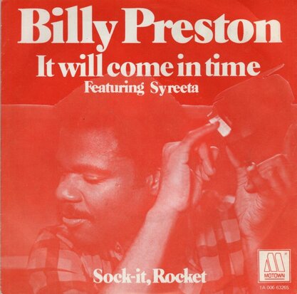 Billy Preston & Syreeta - It will come in time + Sock it, rocket (Vinylsingle)