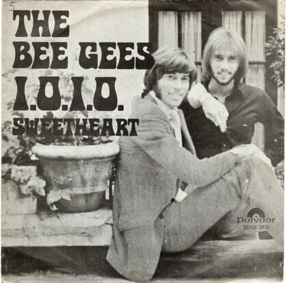 Bee Gees - I.O.I.O. + Sweetheart (Vinylsingle)
