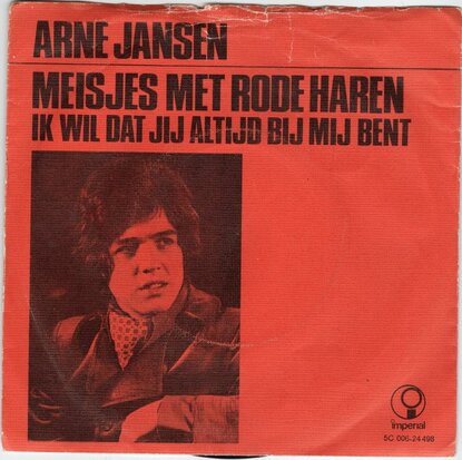 Arne Jansen - Meisjes met rode haren + Ik wil dat jij altijd bij me blijft (Vinylsingle)