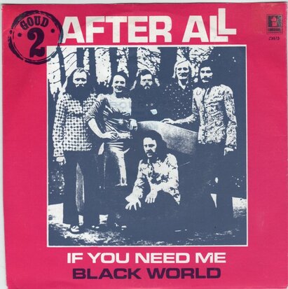 After All - If you need me + Black world (Vinylsingle)