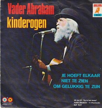 Vader Abraham - Kinderogen + Je hoeft elkaar niet te zien (Vinylsingle)