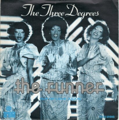 Three Degrees - The runner + Woman in love (Vinylsingle)