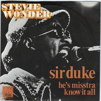 Stevie Wonder - Sir duke + He's misstra know it all (Vinylsingle)