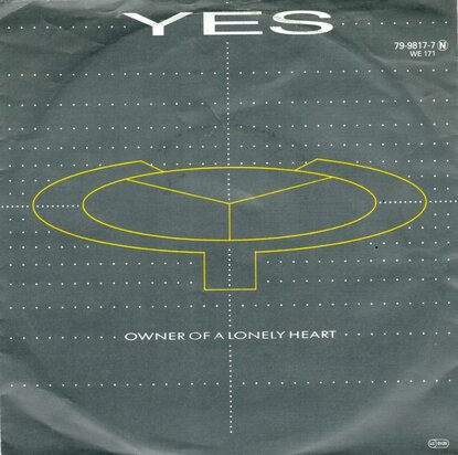Yes - Owner of a lonely heart + Our song (Vinylsingle)