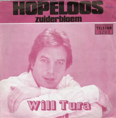 Will Tura - Hopeloos + Zuiderbloem (Vinylsingle)