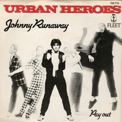 Urban Heroes - Johnny Runaway + Pay Out (Vinylsingle)