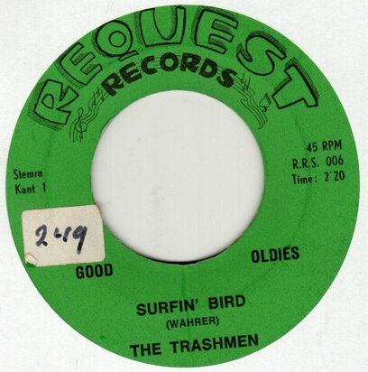 Trashmen / Carl Mann - Surfin' Bird + Rockin' Love (Vinylsingle)