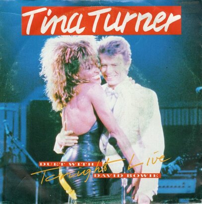 Tina Turner & David Bowie - Tonight (live) + River deep. mountain high (Vinylsingle)