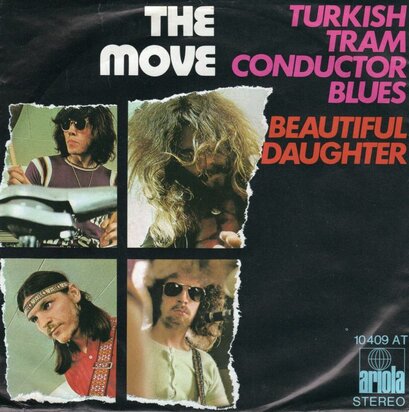 The Move - Turkish Tram Conductor Blues + Beautiful Daughter (Vinylsingle)