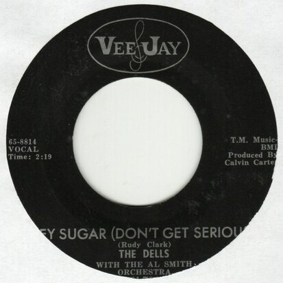 The Dells - Hey Sugar + Poor Little Fool (Vinylsingle)
