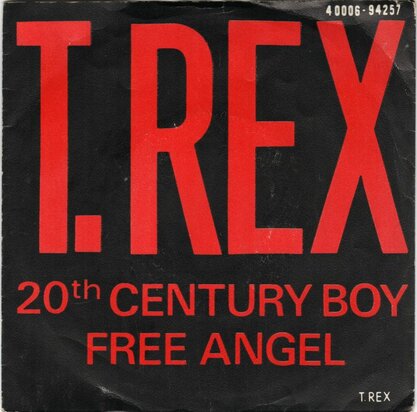 T. Rex - 20th century boy + Free angel (Vinylsingle)