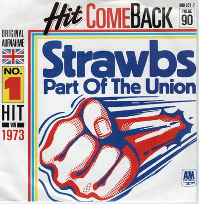 Strawbs - Part of the union + Tomorrow (Vinylsingle)