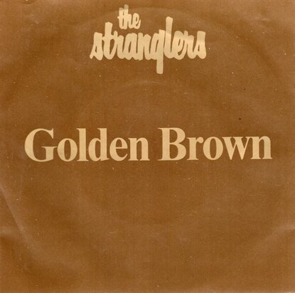 Stranglers - Golden Brown + Love 40 (Vinylsingle)