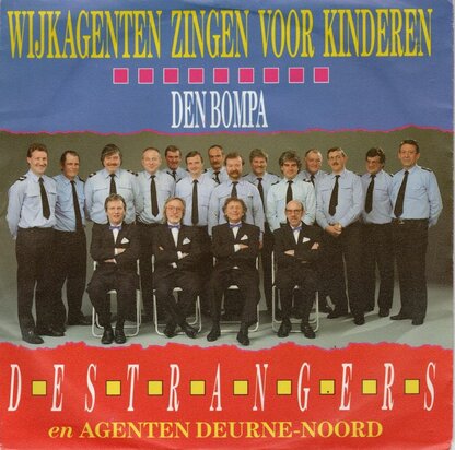 Strangers - Wijkagenten Zingen Voor Kinderen + Den Bompa (Vinylsingle)