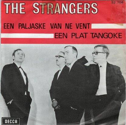 Strangers - Een paljaske van ne vent + Een plat tangoke (Vinylsingle)