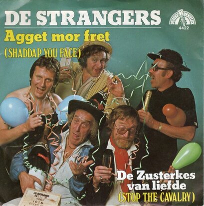 Strangers - Agget mar fret + De zusterkes van liefde (Vinylsingle)
