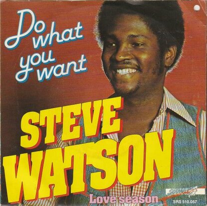 Steve Watson - Do what you do + Love season (Vinylsingle)